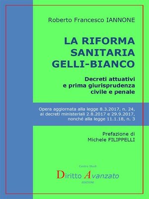 cover image of LA RIFORMA SANITARIA GELLI-BIANCO. Decreti attuativi e prima giurisprudenza civile e penale
